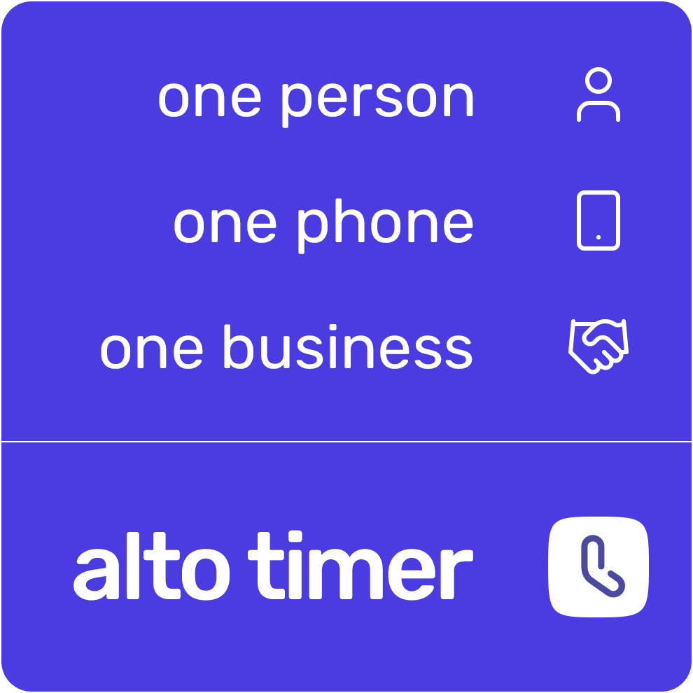 Graphic reading ‘one person, one phone, one business’ with matching icons above the Alto Timer logo.